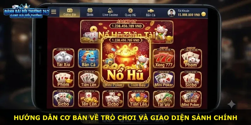 Hướng dẫn cơ bản về trò chơi và giao diện sảnh chính