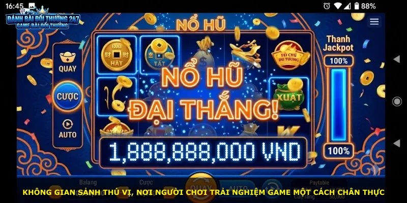 Không gian sảnh thú vị, nơi người chơi trải nghiệm game một cách chân thực
