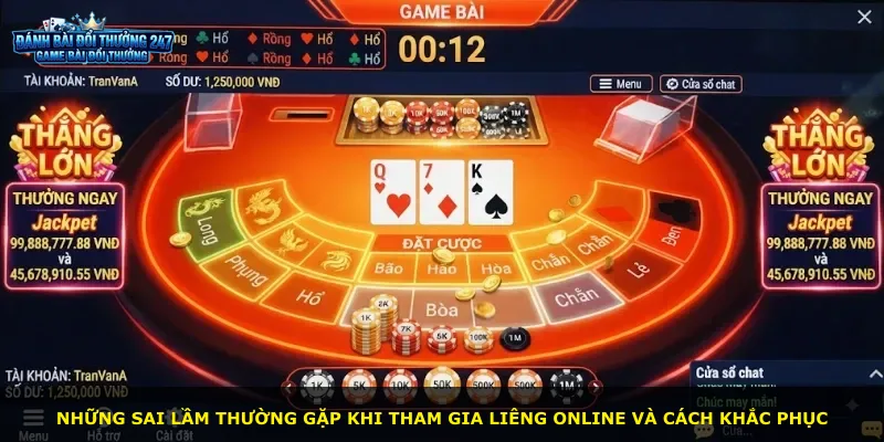 Những sai lầm thường gặp khi tham gia Liêng online và cách khắc phục